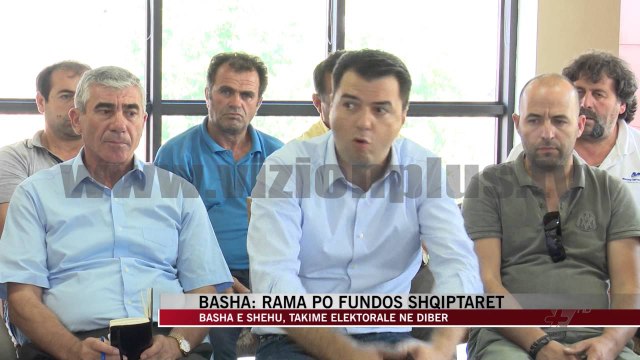 Basha: Rama po fundos shqiptarët - News, Lajme - Vizion Plus