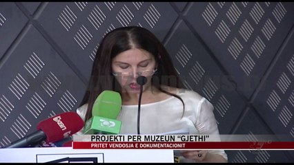 Projekti për muzeun “Gjethi” - News, Lajme - Vizion Plus