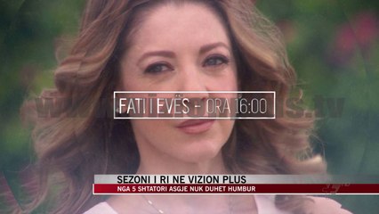 Download Video: Sezoni i ri në Vizion Plus - News, Lajme - Vizion Plus