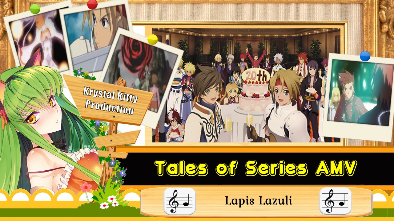 Tales of Series AMV Lapis Lazuli