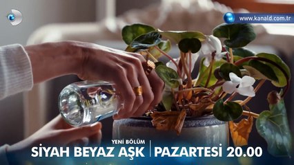 Siyah Beyaz Aşk 21. Bölüm Fragmanı