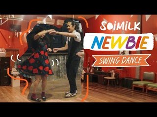 Soimilk Newbie : Swing Dance
