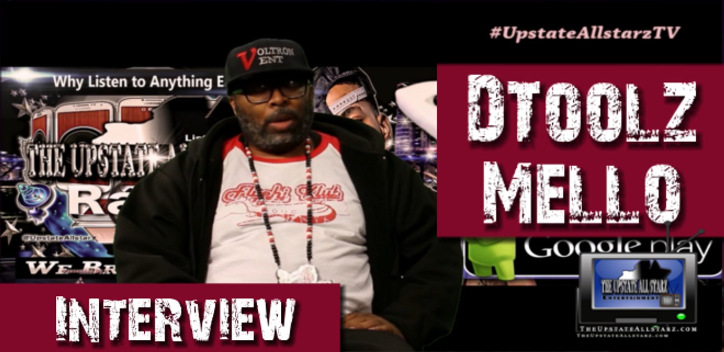 Upstate Allstarz Music TV with Guest Hot Hip Hop Artist "DToolz Mello"
