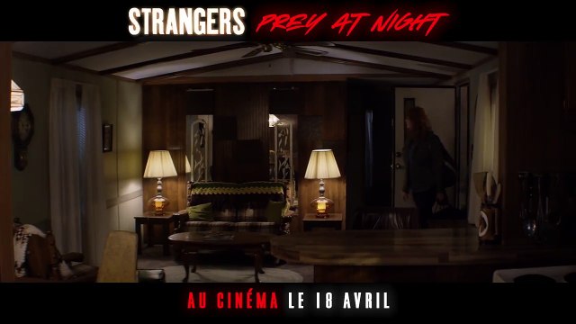 STRANGERS _ PREY AT NIGHT - Bande-annonce (VF) [au cinéma le 18 avril 2018] [720p]