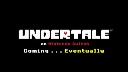 Tráiler de Undertale para Nintendo Switch