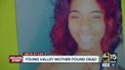 Young Valley mother found dead, her ex-boyfriend arrested