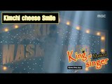 [King of masked singer] 복면가왕 - Kimchi cheese Smile's Identity 20160417