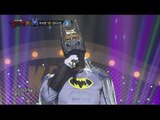 [King of masked singer] 복면가왕 - ‘The Lord of the night bat man’ 2round - It is Love 20160508