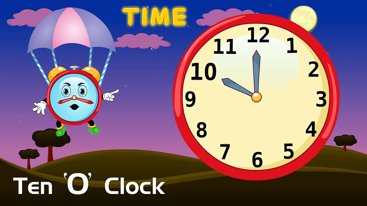 What Time Is It Now Whats The Time Time Song For Children Kids English Nursery Songs Video Dailymotion