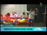 Venezuela: investigation continues into Serra assassination