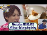 [Infinite Challenge] Watching MUKBANG Without Eating Anything 20170520