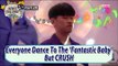 [Infinite Challenge] Everyone Dances To The 'Fantastic Baby' But CRUSH 20170527