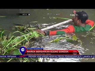 Warga Bersihkan Eceng Gondok  NET 10