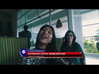 Katakan Cinta Momlentine  NET 10