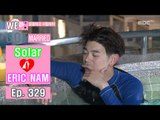 [We got Married4] 우리 결혼했어요 - Eric Nam, song only for Solar 20160709