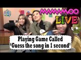 [MAMAMOO Live] They're Getting Crazy to Guess the Song in 1 sec 20170225