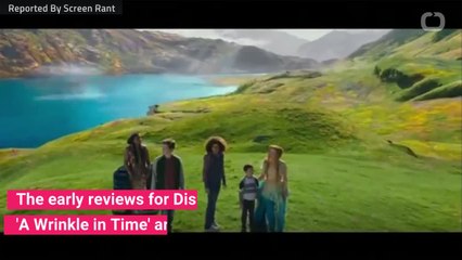 Critics Savage 'Wrinkle In Time'