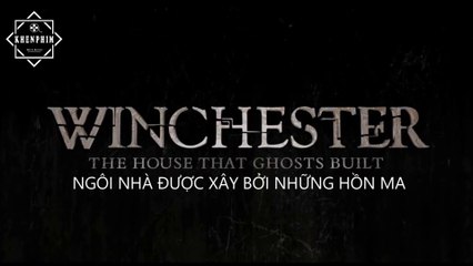 Review phim Dinh Thự Winchester: hù dọa trung bình, đậm tình người - Khen Phim