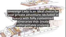 Sovereign Lady - Crewed Luxury Yacht Charters