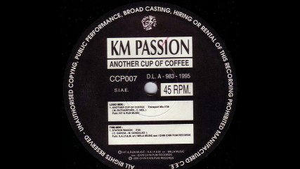 K.M. Passion - Another Cup Of Coffee (Transport Mix) (A)