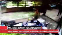 Ankara Vergi Dairesi Başkanlığına patlayıcıların bırakılma anı kamerada