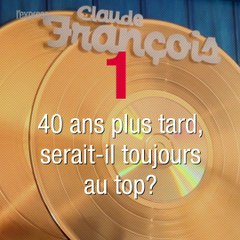 "Il serait au top": 40 ans après sa mort, que ferait Cloclo en 2018?