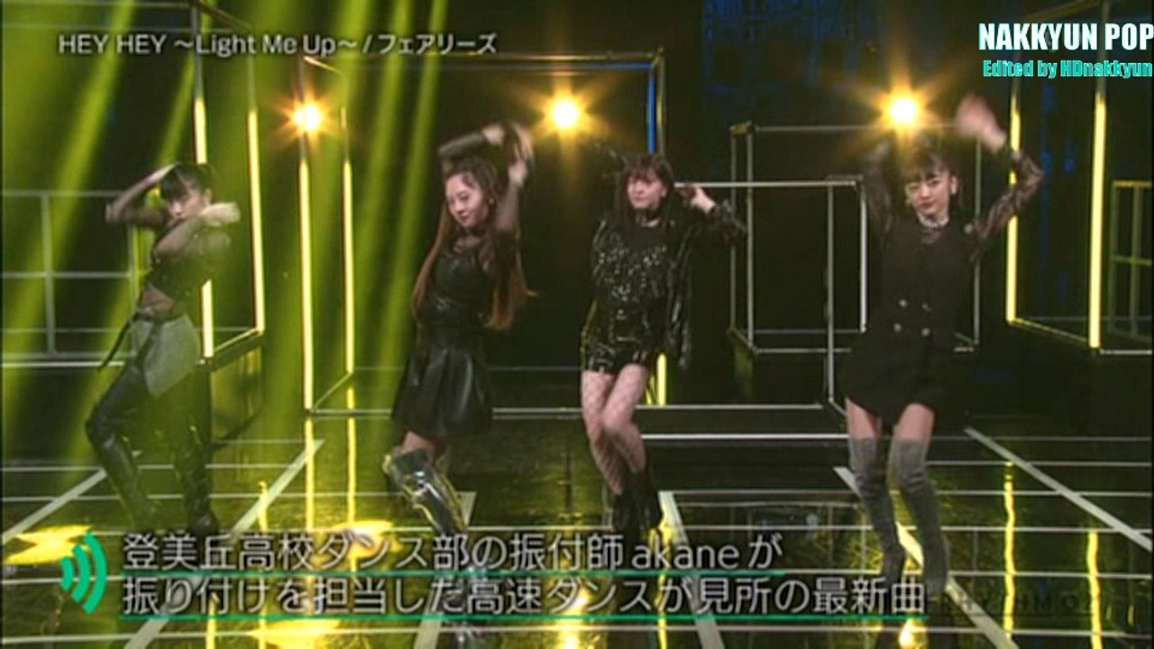 フェアリーズ ＊ Studio Live ver. / HEY HEY 〜Light Me Up〜