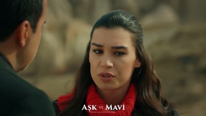 Aşk ve Mavi 56.Bölüm - Faysal’ın aşkını öğrenen Mavi!