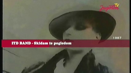 ITD Band - Skidam te pogledom