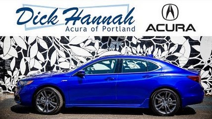 Portland's Acura Dealer - Dick Hannah Acura of Portland