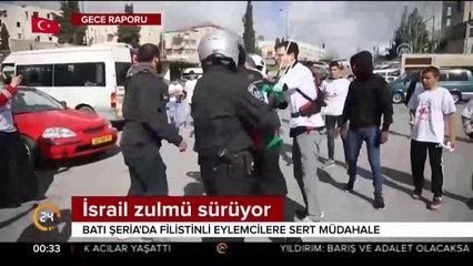 İsrail zulmü sürüyor