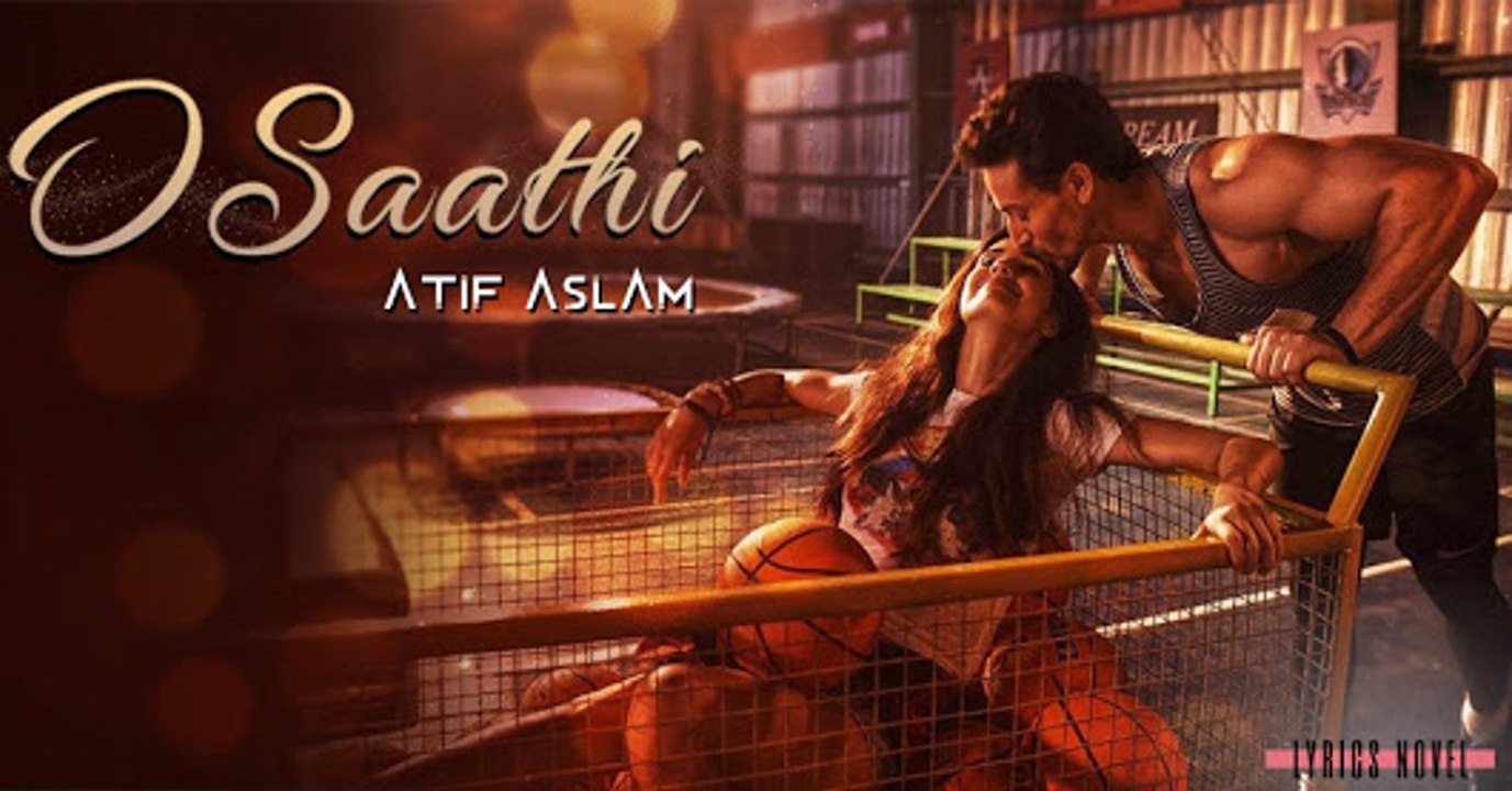 Baaghi_2___O_Saathi_Video_Song_full hd __Tiger_Shroff___Disha_Patani___Arko___Ahmed_Khan