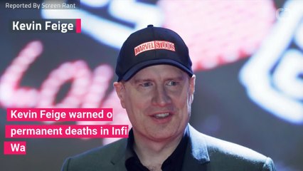 Feige Warns Some Deaths May Be Permanent