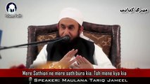 Mere Apne hi Doston ne mere sath Bura kia Maulana Tariq Jameel Meri Kahani