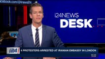 i24NEWS DESK | 4 protesters arrested at Iranian embassy in London | Saturday, March 10th 2018