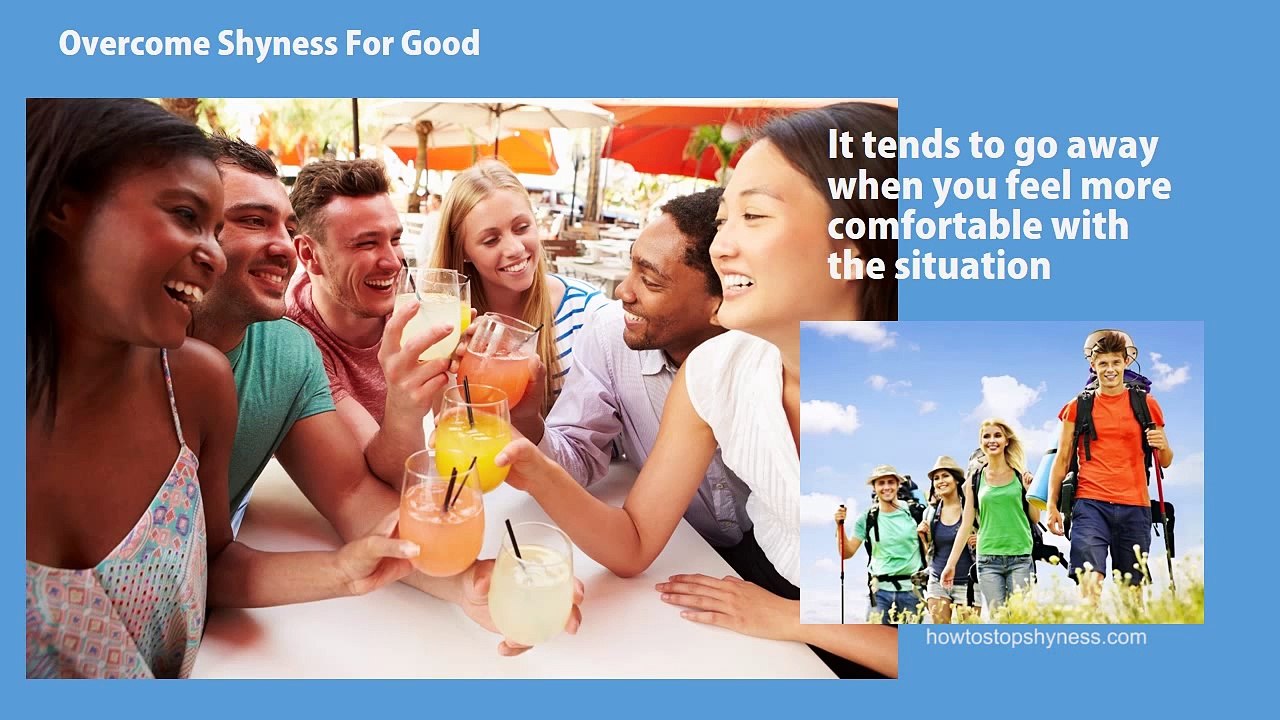 Overcome Shyness For Good