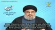 Hassan Nasrallah: 'Israel is Finished, Final Nails in Coffin Coming'