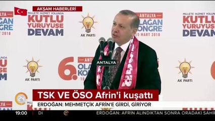 TSK ve ÖSO Afrin'i kuşattı
