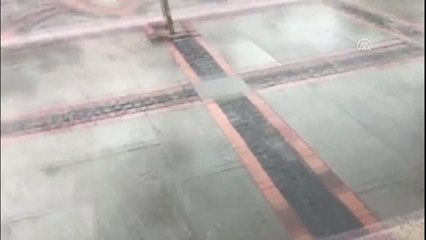 Sağanak ve Dolu Etkili Oldu