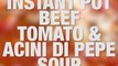 Beef, Tomato and Acini di Pepe Soup (Instant Pot, Slow Cooker + Stove Top) my family LOVES this soup!! 5 Smart Points  249 calories print fulll recipe on Skinnytaste