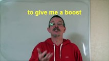 Learn English: Daily Easy English Expression 0319: to give someone a boost