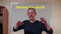 Learn English: Daily Easy English Expression 0311: way too much, far too much, much too much