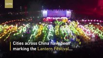 Lantern Festival celebrations take place across China