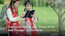 The new version of traditional Chinese play performed by child stars becomes online hit.