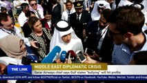 Qatar Airways chief says Gulf states ‘bullying’ will hit profits