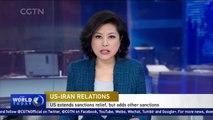US extends sanctions relief on Iran but adds other sanctions