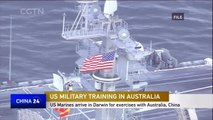 US Marines arrive in Darwin for exercises with Australia, China