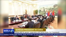 Chinese, Serbian leaders target more trade in agricultural goods
