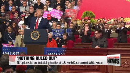 No option ruled out in deciding location of U.S.-North Korea summit: White House