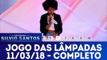 Jogo das Lâmpadas - 11.03.18 - Completo